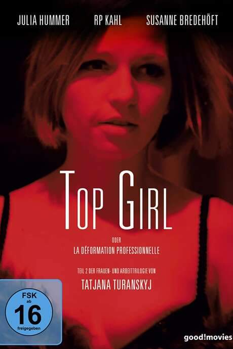 Top Girl or la déformation professionnelle